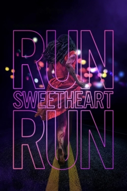 watch Run Sweetheart Run online free