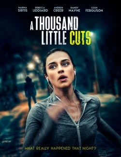 watch A Thousand Little Cuts online free