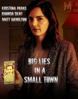watch Big Lies In A Small Town online free