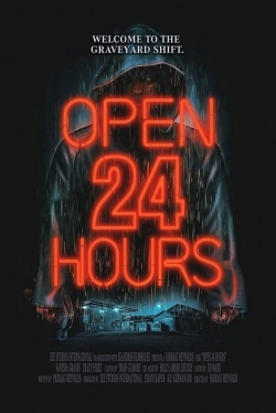 watch Open 24 Hours online free