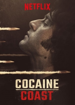 watch Cocaine Coast online free