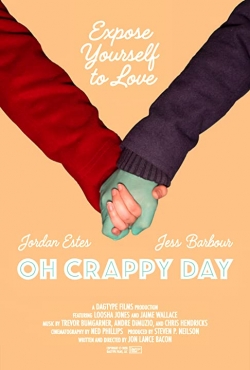 watch Oh Crappy Day online free