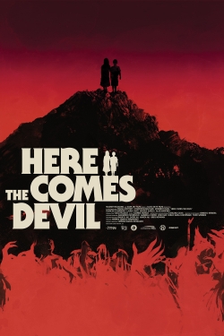 watch Here Comes the Devil online free