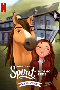 watch Spirit Riding Free: Riding Academy online free