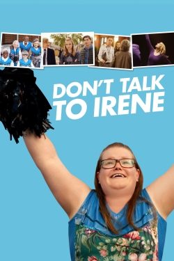 watch Don't Talk to Irene online free