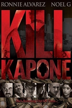 watch Kill Kapone online free