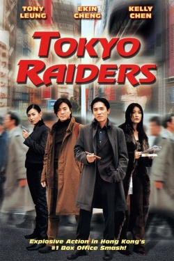 watch Tokyo Raiders online free
