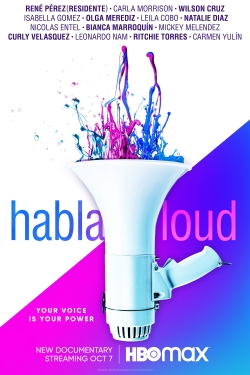 watch Habla Loud online free
