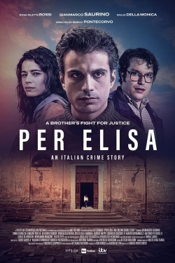 watch Per Elisa: An Italian Crime Story online free