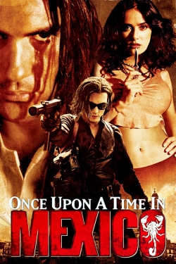 watch Once Upon a Time in Mexico online free