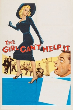 watch The Girl Can't Help It online free
