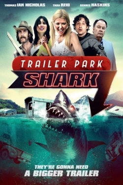 watch Trailer Park Shark online free