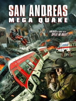 watch San Andreas Mega Quake online free