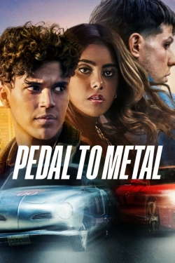 watch Pedal to Metal online free