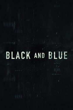 watch Black and Blue online free