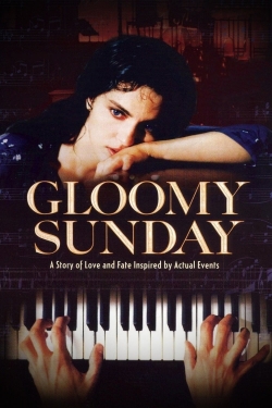watch Gloomy Sunday online free