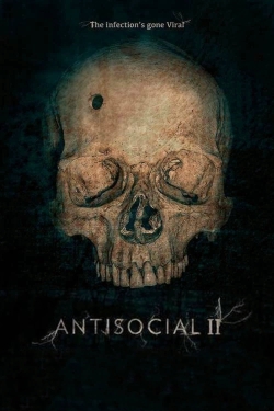 watch Antisocial 2 online free