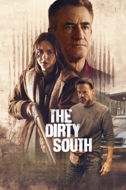 watch The Dirty South online free