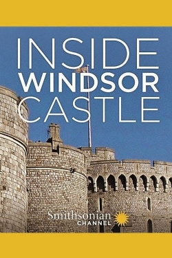 watch Inside Windsor Castle online free