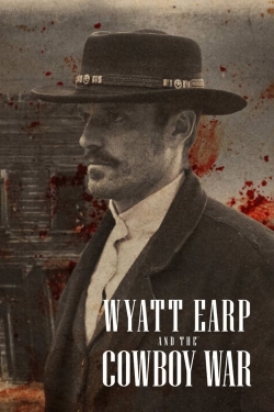 watch Wyatt Earp and the Cowboy War online free