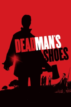 watch Dead Man's Shoes online free
