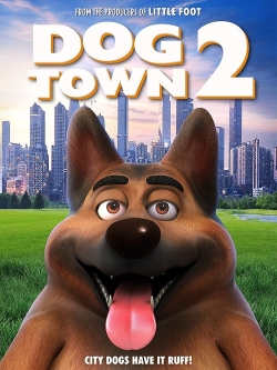 watch Dogtown 2 online free