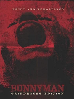 watch Bunnyman: Grindhouse Edition online free