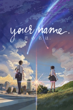 watch Your Name. online free