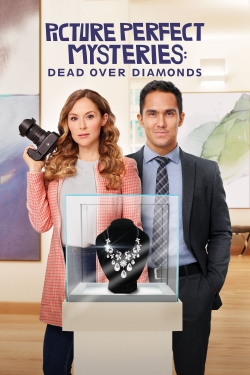 watch Picture Perfect Mysteries: Dead Over Diamonds online free