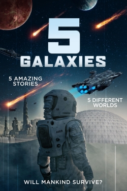 watch 5 Galaxies online free
