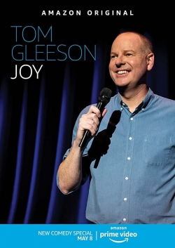 watch Tom Gleeson: Joy online free