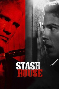 watch Stash House online free