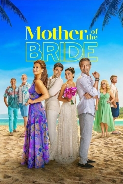 watch Mother of the Bride online free