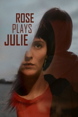 watch Rose Plays Julie online free