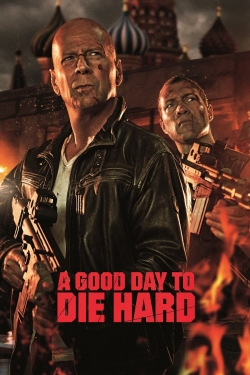 watch A Good Day to Die Hard online free