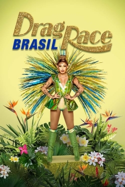 watch Drag Race Brazil online free