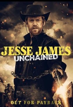 watch Jesse James Unchained online free