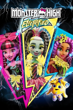 watch Monster High: Electrified online free