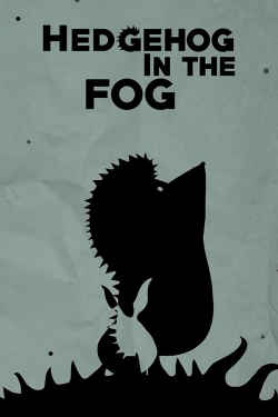 watch Hedgehog in the Fog online free