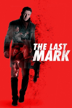 watch The Last Mark online free
