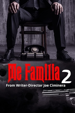 watch Me Familia 2 online free