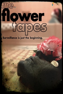 watch The Flower Tapes online free