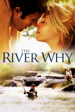 watch The River Why online free