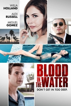 watch Blood in the Water online free