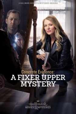 watch Concrete Evidence: A Fixer Upper Mystery online free