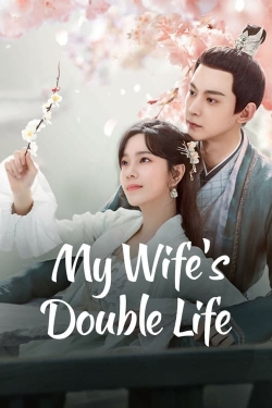 watch My Wife’s Double Life online free