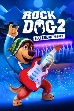 watch Rock Dog 2: Rock Around the Park online free