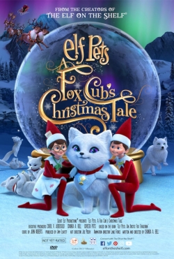 watch Elf Pets: A Fox Cub's Christmas Tale online free