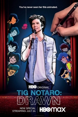 watch Tig Notaro: Drawn online free