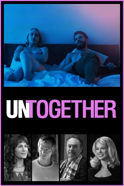 watch Untogether online free